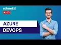 Build a DevOps Pipeline in Azure Azure DevOps Tutorial For Beginners Edureka Azure Live - 3