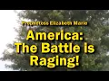 America The Battle is Raging