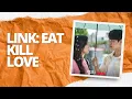 Download Lagu Link: Eat, Love, Kill Full OST