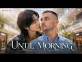 Until Morning EP 1 BL Series Some Love Stories Start With A Curse