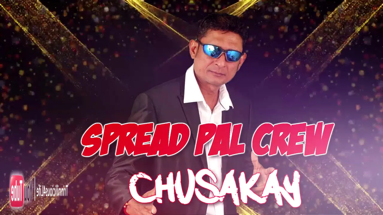 Spread Pal Crew: Omardath Maharaj - Chusakay