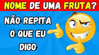 NÃO DIGA O MESMO QUE EU | QUIZ | #quiz #zenquiz