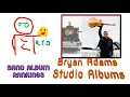 Download Lagu Bryan Adams Studio Album Ranking (Viewer's Request)
