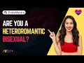 Are You a Heteroromantic Bisexual Let s Explore Together Pride Mantra