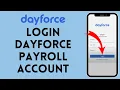 How to Login to Dayforce Payroll Account 2024 Sign In to Dayforce Payroll Account