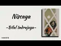 Download Lagu Niscaya - Bilal Indrajaya | Lirik Lagu