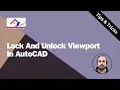 lock and unlock viewport How To Lock Layout In Autocad KDS