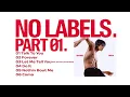 Lagu [Playlist] YEONJUN (연준)-'NO LABELS: PART 01'丨2025 Full Album