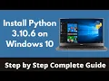 How to Install Python 3 10 6 on Windows 10 With Python Path Added