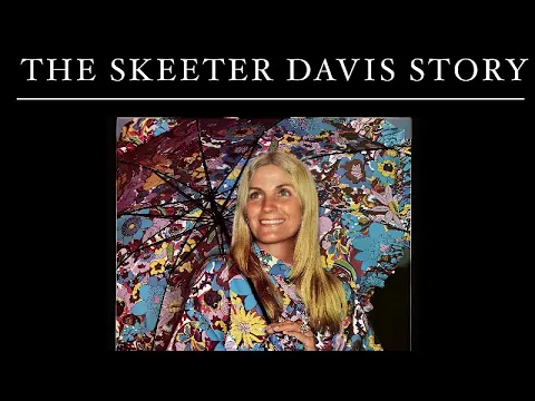 Download MP3 The Skeeter Davis Story (By Evan Holt)