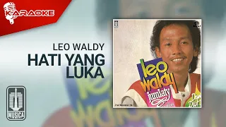 Download Leo Waldy - Hati Yang Luka (Official Karaoke Video) MP3