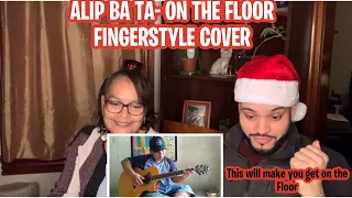 Download Alip Ba Ta - ON THE FLOOR (JENNIFER LOPEZ FINGERSTYLE COVER) | He Amazed US with His Guitar again! MP3