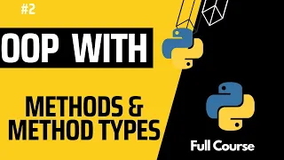 Master Python OOP Methods and Static Methods Tutorial