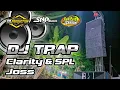 Download Lagu Dj trap in the end || Battle Clarity SPL mantap || By SNP Audio