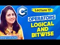 Lec 17 Operators in C Programming - part2 Logical and Bitwise C Tutorials for Beginners