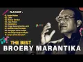 Lagu BROERY MARANTIKA THE BEST ALBUM, LAGU TERBAIK BROERY MARANTIKA