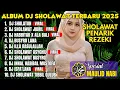 Download Lagu KUMPULAN SHOLAWAT TERBARU 2025. SHOLAWAT MERDU. SHOLAWAT JIBRIL, ISYFA’LANA, SHOLAWAT ASYGHIL