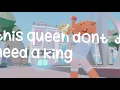 Download Lagu 🤟😜 this queen dont need a king 🙄💕 || Spiceables