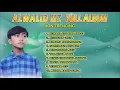 ALWALID MZ FULL ALBUM  TERBARU - KEMANA KUBAWA RINDU