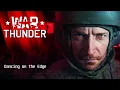 Dancing on the Edge. War Thunder (Original Game Soundtrack)