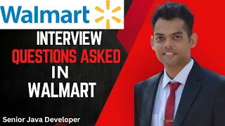 Walmart Interview Questions 2025 Core Java Spring Boot System Design Senior Java Developer Prep