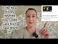 Is The New Disney Inspire Visa Credit Card By Chase Worth It Full Breakdown on THREE Card Types