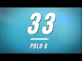 Polo G - 33