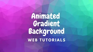 Animated Gradient Background Only CSS and HTML5 Web Tutorials