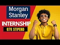 Morgan Stanley Internship Spring Summer Analyst Intern 87 000 STIPEND