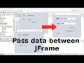 How to transfer data between One JFrame to Another JFrame NetBeans Java Tutorial