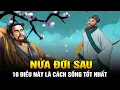 Lagu Nhân sinh tại thế: 10 Điều này là Cách sống tốt nhất trong Nửa sau của Đời người