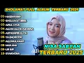 Lagu NISA SABYAN HASBI ROBBI FULL  ALBUM TERBARU 2025