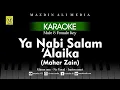 Download Lagu Karaoke Ya Nabi Salam Alayka - Maher Zain | Male \u0026 Female Key