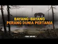 Download Lagu BAYANG-BAYANG PERANG DUNIA PERTAMA (Lyrics)