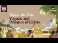 Download Lagu Bhagavatha Vahini - 05 | Yagnas and Penance of Elders | Audio Book