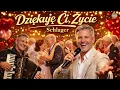 Lagu Dziękuje ci Życie | Schlager