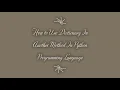 How to Use Dictionary In Another Method In Python Programming Language - MDP Versatile