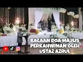 Download Lagu BACAAN DOA MAJLIS PERKAHWINAN OLEH USTAZ AZRUL