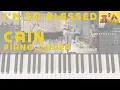 I m So Blessed - CAIN PIANO COVER K-LOVE Performance