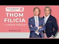 Carson Kressley Mini-Series Pt 1 - Thom Filicia Ep 453