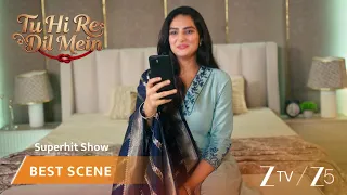 Tu Hi Re Dil Mein | EP 75 | Best Scene | Zee TV APAC