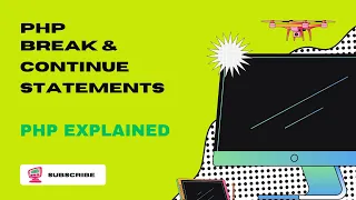 PHP Break and Continue Statements
