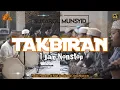 Download Lagu TAKBIRAN 2022 - SUKAROL MUNSYID