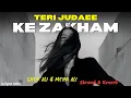 Download Lagu TERI JUDAEE KE ZAKHM (REMIX) - SHER ALI \u0026 MEHR ALI