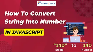 How to Convert String into Number in Javascript In Hindi Technogeeks