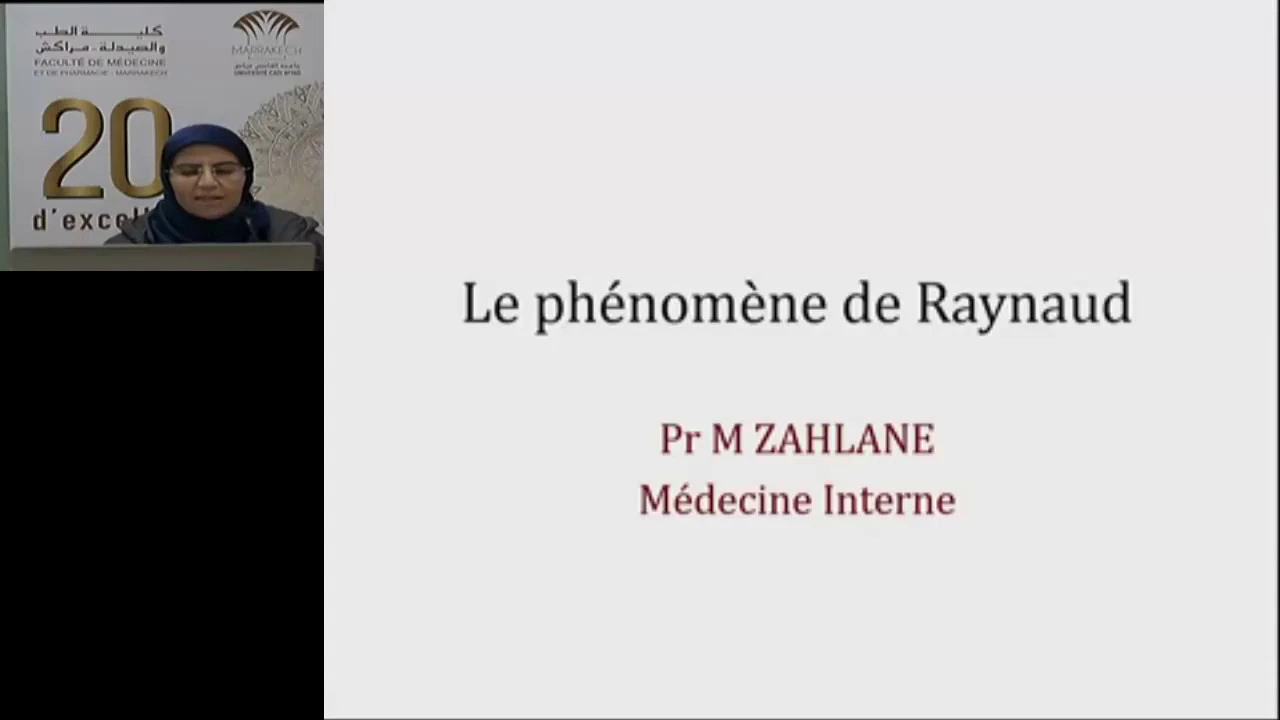 FMPM MOOCs - Le phénomène de raynaud - Pr. M. Zahlane