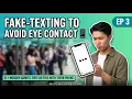 Ep 3 Fake Texting in Public Nobody Admits They Do This With Their Phone