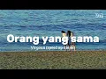 Download Lagu Orang yang sama, Virgoun (speed up tiktok)