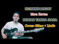 Download Lagu BUKAN TANDA JASA || Mara Karma || COVER GITAR + LIRIK ( INSTRUMEN DANGDUT )