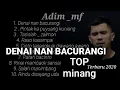 Download Lagu Lagu Terbaru 2020 Minang Full Album Adim mf Tersentuh Terharu